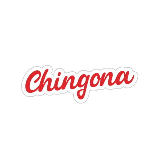 Chingona.  Kiss-Cut Stickers