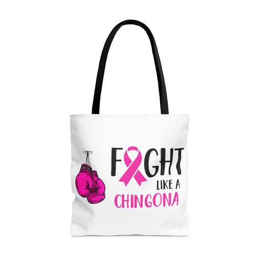 Fight like a Chingona Tote Bag