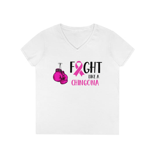 Fight like a Chingona. Ladies' V-Neck T-Shirt
