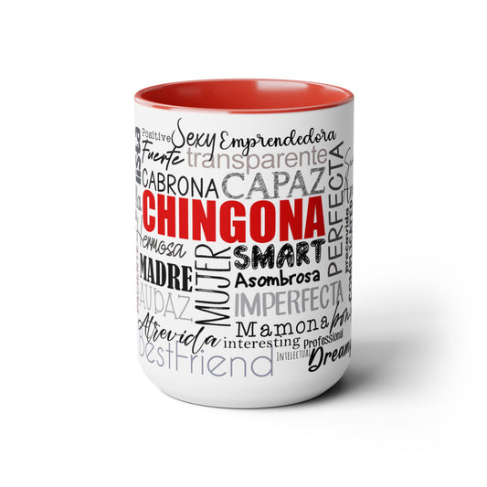 Chingona Empowerment words. Two-Tone Coffee Mugs, 15oz