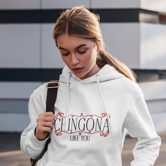 Chingona like you. Heavy Blend™ Hooded Sweatshirt