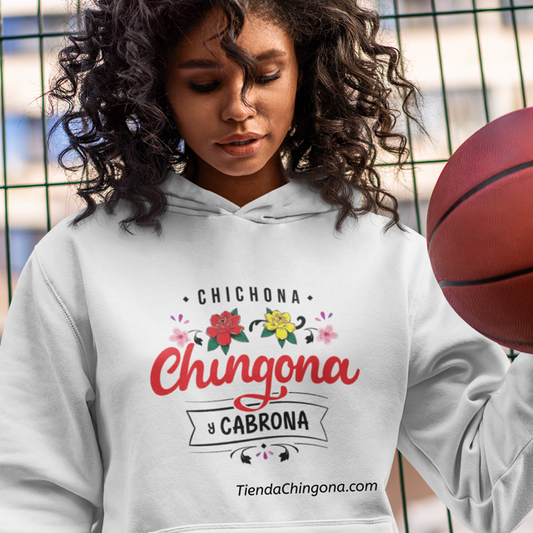 Chichona, Chingona y Cabrona. Heavy Blend™ Hooded Sweatshirt