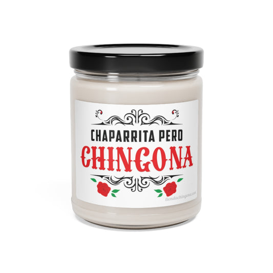 Chaparrita pero Chingona. White Sage + Lavender, Clean Cotton, Sea Salt + Orchid. Scented Soy Candle, 9oz